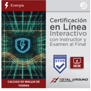 Certificación Virtual en Cálculo de Mallas de Tierras (Válida Ante Secretaría del Trabajo)